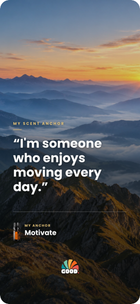 Example of a phone wallpaper with a scent anchor card, with the sentence ‘I'm someone who enjoys moving every day.’