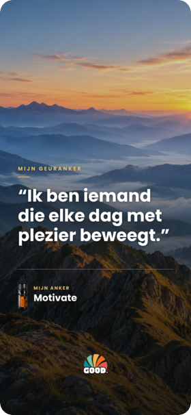 Voorbeeld van een telefoonachtergrond met een geuranker-kaart, met de zin ‘Ik ben iemand die elke dag met plezier beweegt.’